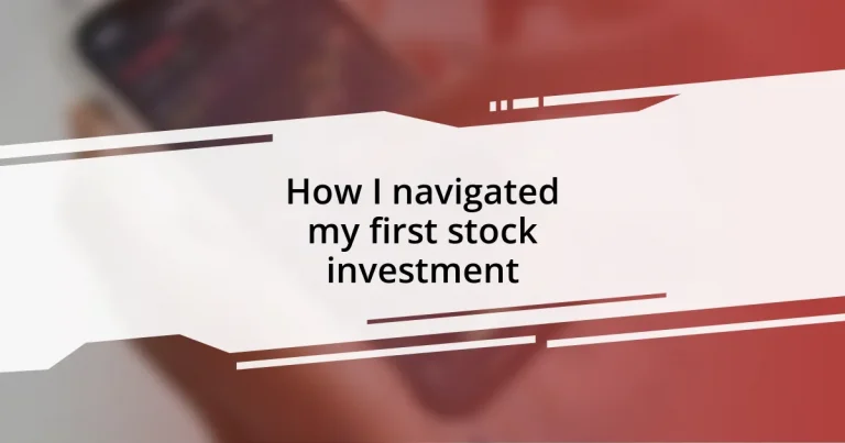 How I navigated my first stock investment