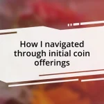 How I navigated through initial coin offerings