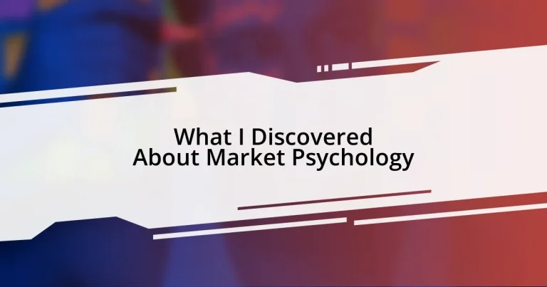 What I Discovered About Market Psychology