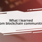 What I learned from blockchain communities