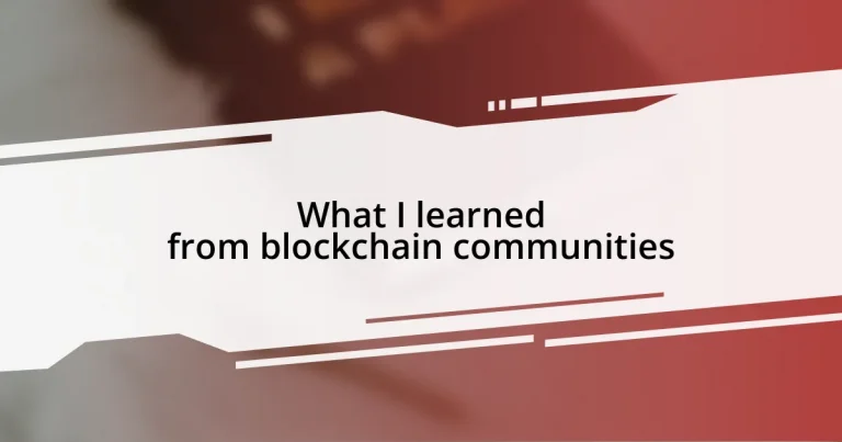 What I learned from blockchain communities