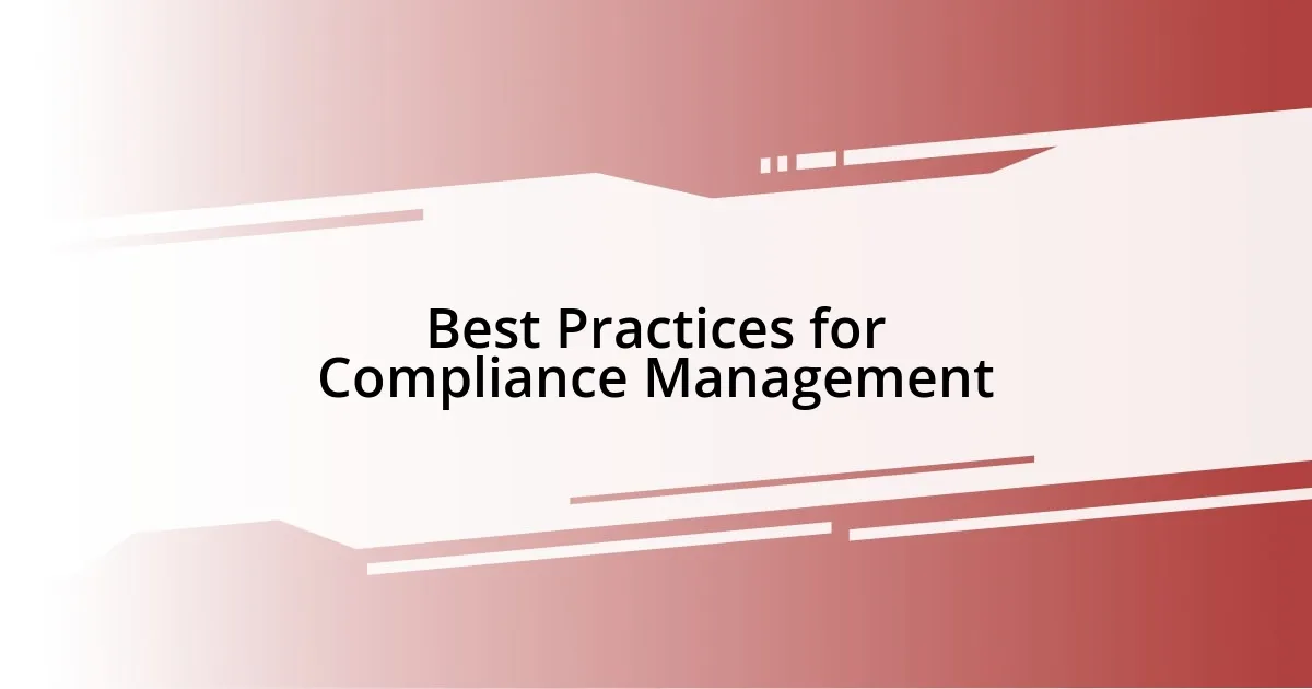 Best Practices for Compliance Management